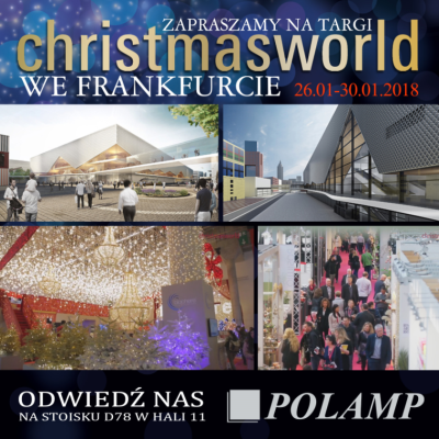 Zapraszamy na targi Christmasworld 2018 !