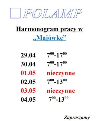 GODZINY PRACY W ,,MAJÓWKĘ”
